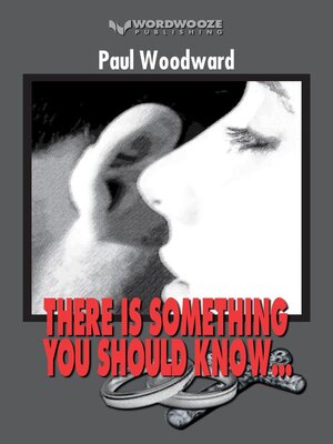 cover image of There Is Something You Should Know...